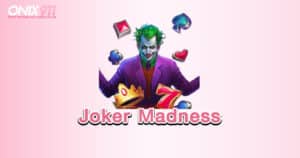Joker Madness 