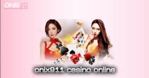 onix911 casino online